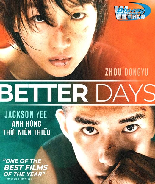 B4463. Better Days 2020 - Anh Hùng Thời Niên Thiếu 2D25G (DTS-HD MA 5.1) 